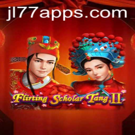 Flirting Scholar Tang II: Exploring the Intrigue of JL77