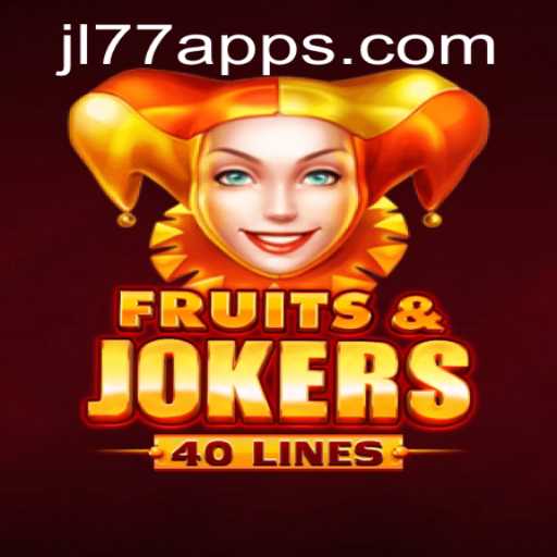 Discover the Thrills of FruitsAndJokers40 and the Exciting Adventure of JL77