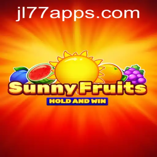 Discover the Joy of SunnyFruits: Unveiling the Vibrant World of JL77